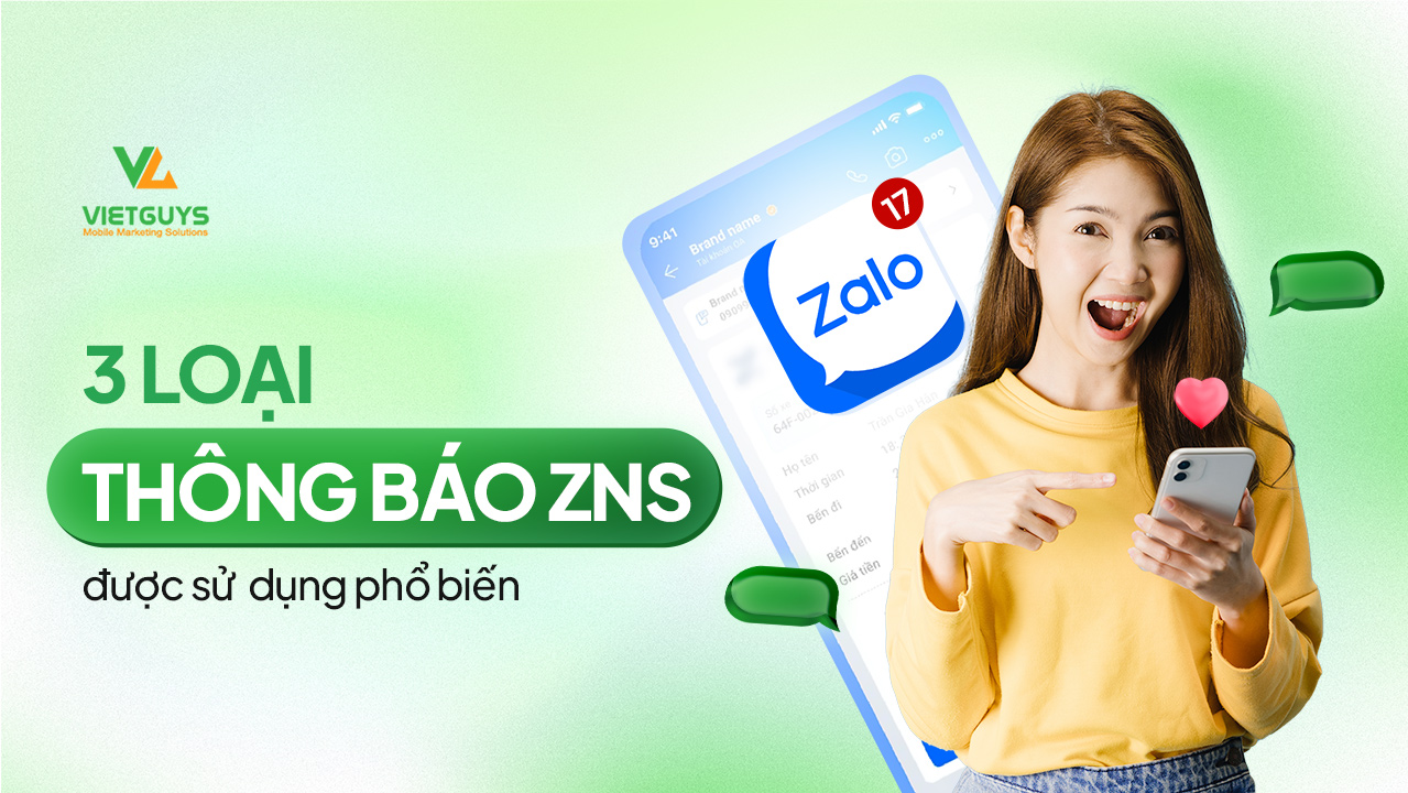 3 loại thông báo ZNS được doanh nghiệp sử dụng phổ biến